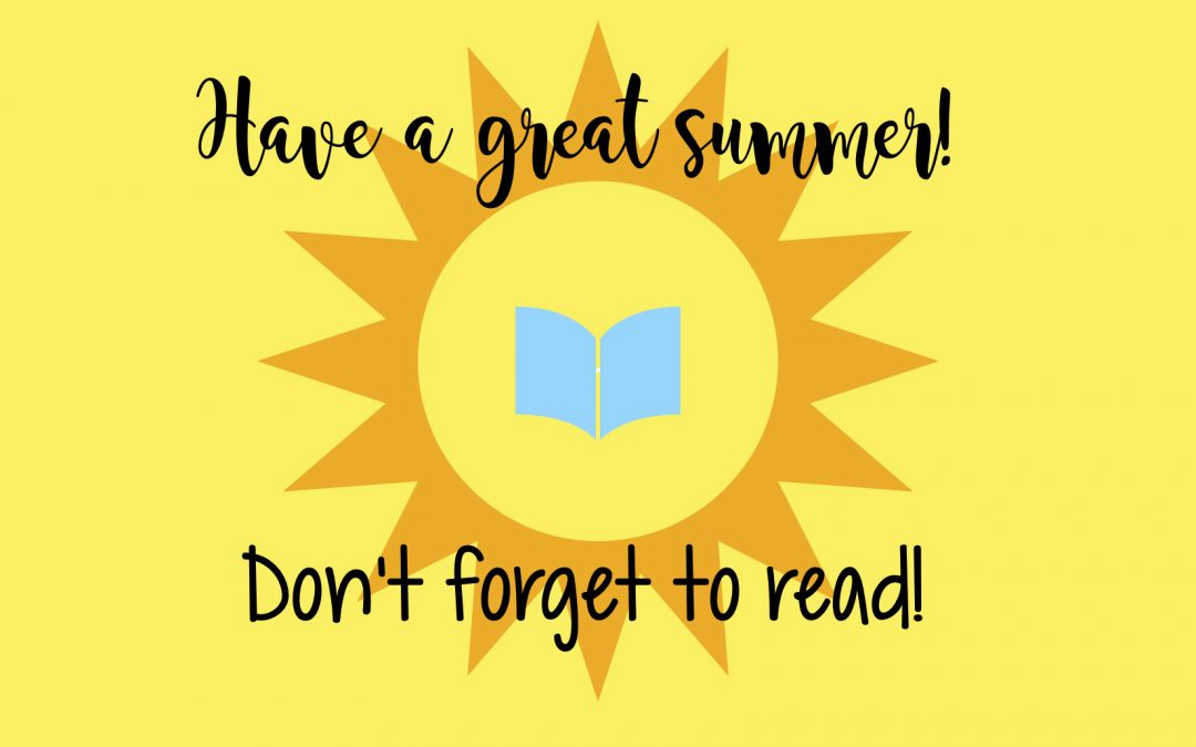 Have a great Summer!