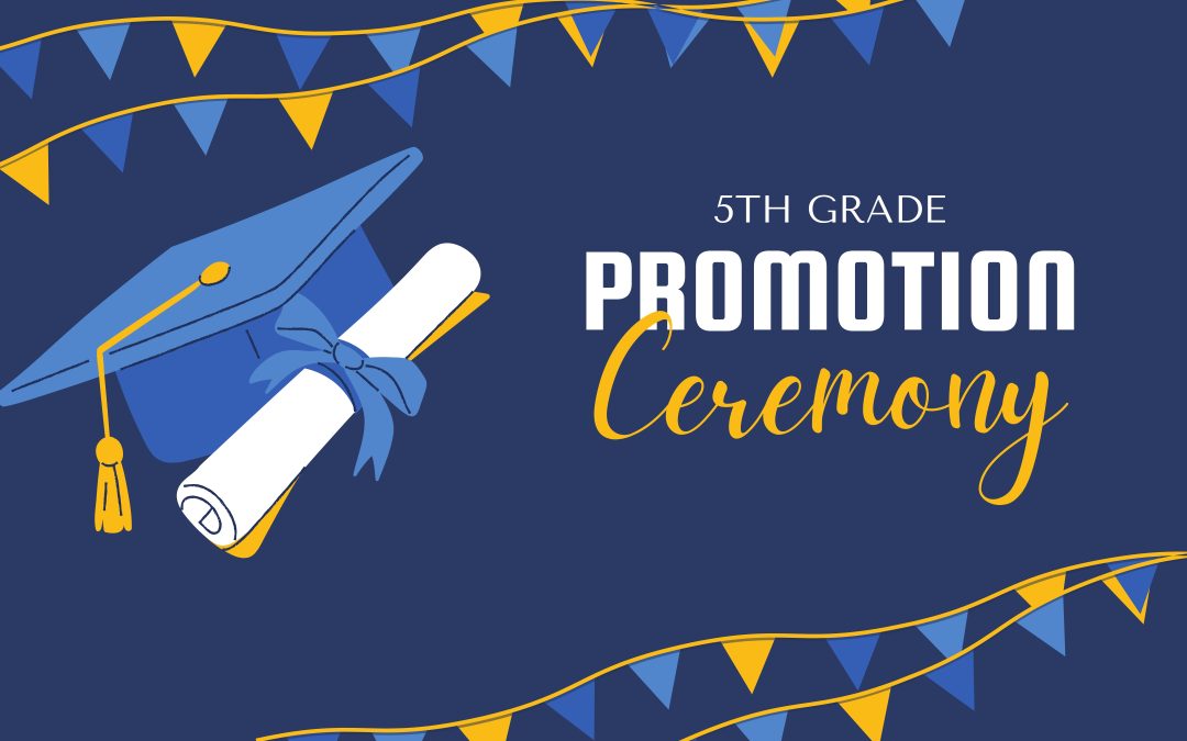 5th grade Promotion Ceremony