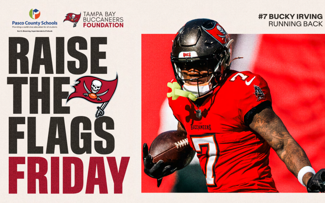 “Raise the Flags” Tampa Bay Bucs dress up day this Friday, January 10th