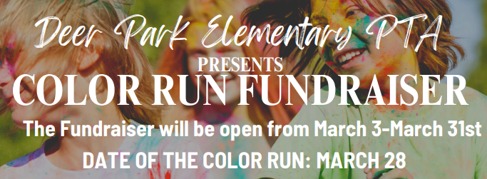 PTA Color Run Fundraiser: March 3rd-31st